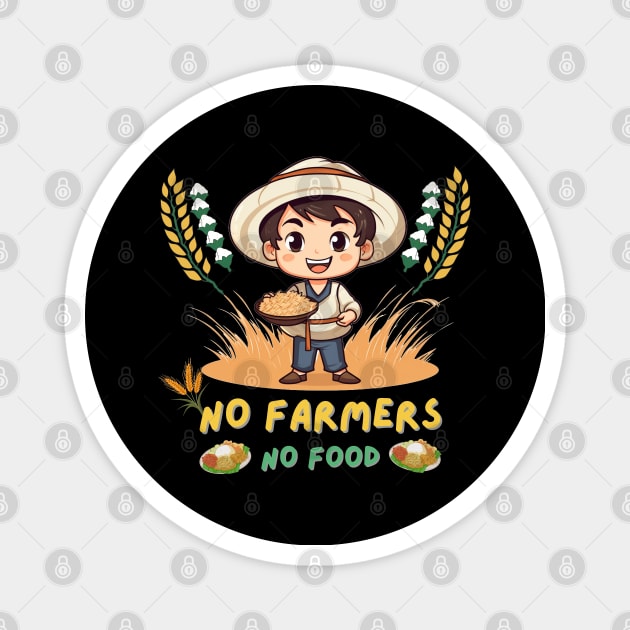 No Farmers No Food Magnet by MilkyBerry